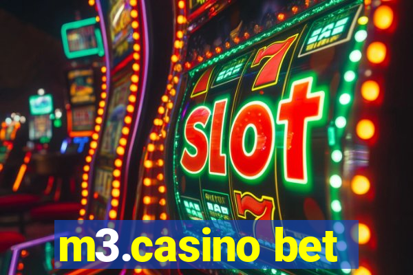 m3.casino bet